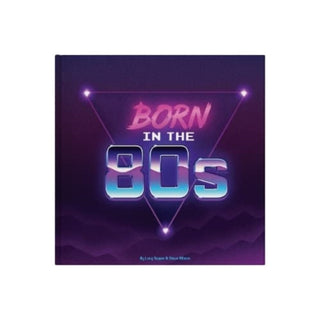 Cover image for 9781907860799 - Born In The 80s
