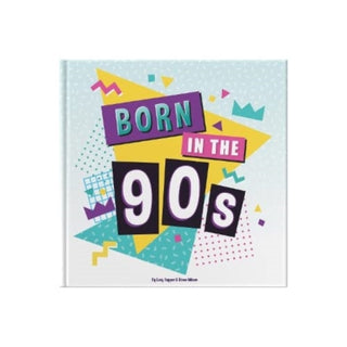 Cover image for 9781907860805 - Born In The 90s