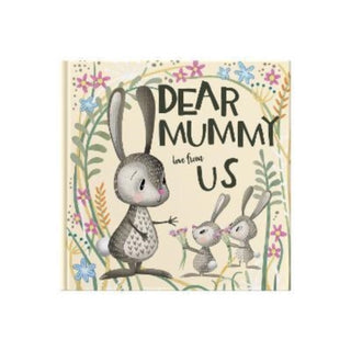 Cover image for 9781907860959 - Dear Mummy Love From Us