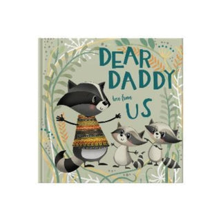 Cover image for 9781907860966 - Dear Daddy Love From Us