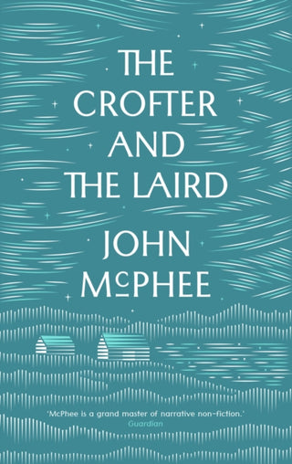 Cover image for 9781907970917 - The Crofter And The Laird