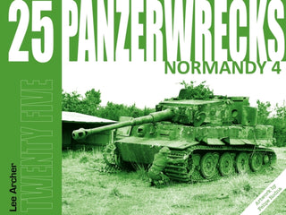 Cover image for 9781908032263 - Panzerwrecks 25: Normandy 4