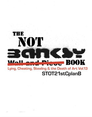 Cover image for 9781908067319 - The Not Banksy Book