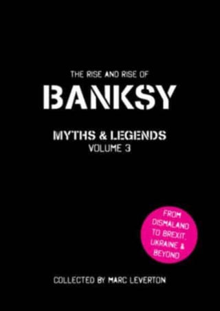 Cover image for 9781908211927 - Banksy Myths and Legends Volume 3