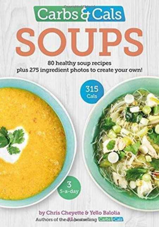 Supplemental image for 9781908261212 - Carbs & Cals Soups