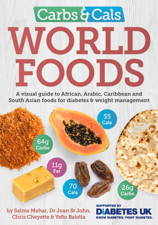 Cover image for 9781908261250 - Carbs & Cals World Foods