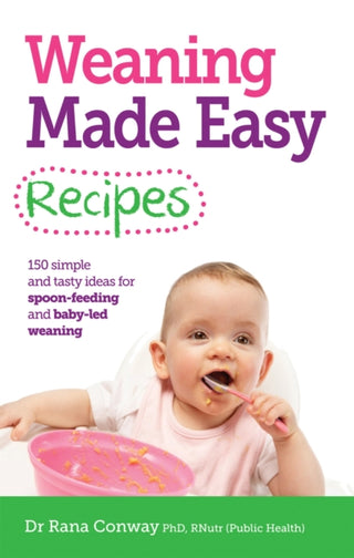 Cover image for 9781908281746 - Weaning Made Easy Recipes
