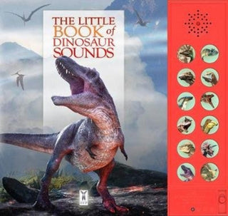 Cover image for 9781908489456 - The Little Book of Dinosaur Sounds