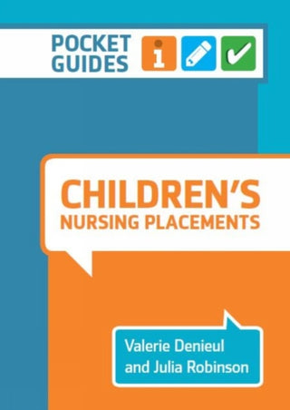 Cover image for 9781908625618 - Children's Nursing Placements