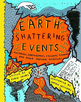 Cover image for 9781908714701 - Earth-Shattering Events