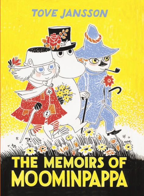 Cover image for 9781908745675 - The Memoirs Of Moominpappa