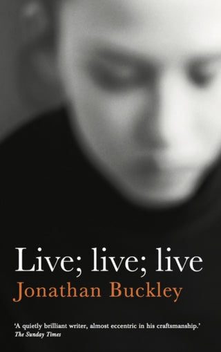 Cover image for 9781908745873 - Live; Live; Live