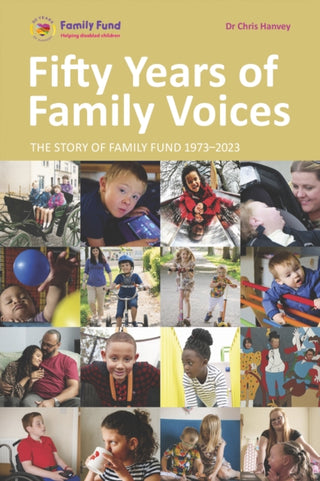 Cover image for 9781908779618 - Fifty Years of Family Voices