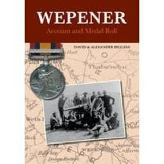 Cover image for 9781908828606 - Wepener:  Account and Medal Roll