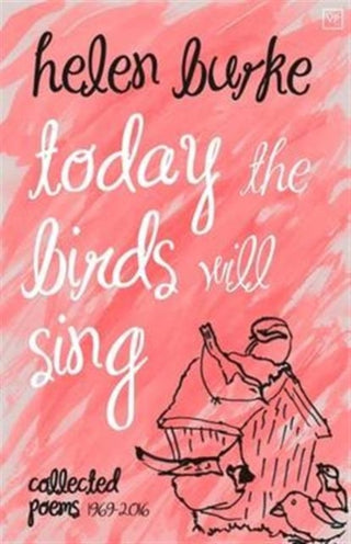 Cover image for 9781908853691 - Today the Birds Will Sing