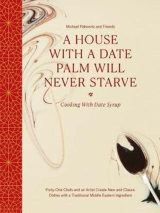 Cover image for 9781908970497 - A House with a Date Palm Will Never Starve