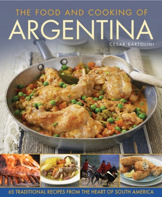 Cover image for 9781908991379 - Food and Cooking of Argentina