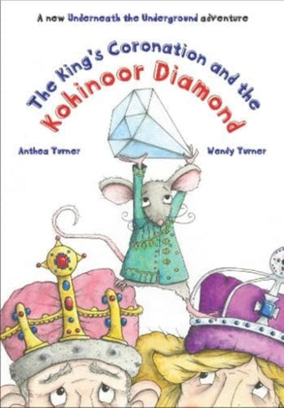 Cover image for 9781909109858 - The King's Coronation and the Kohinoor Diamond