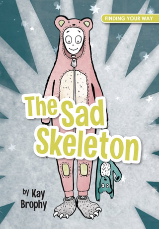 Supplemental image for 9781909109933 - The Sad Skeleton