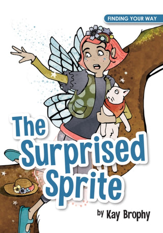 Cover image for 9781909109988 - The Surprised Sprite