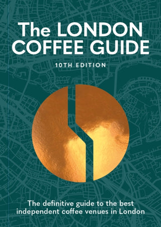 Cover image for 9781909130623 - The London Coffee Guide 10th Edition