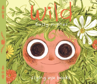 Supplemental image for 9781909263628 - Wild