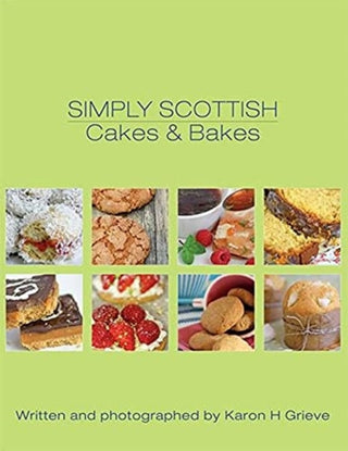 Cover image for 9781909266216 - Simply Scottish Cakes and Bakes