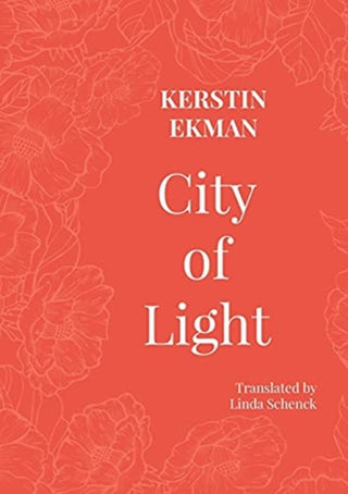 Cover image for 9781909408593 - City of Light