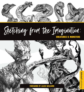 Cover image for 9781909414877 - Sketching from the Imagination: Creatures & Monsters