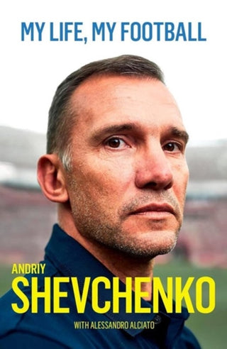 Cover image for 9781909430587 - My Life, My Football