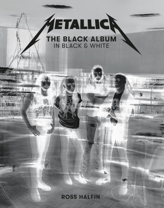 Cover image for 9781909526761 - Metallica: The Black Album in Black & White
