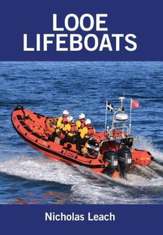 Cover image for 9781909540163 - Looe Lifeboats