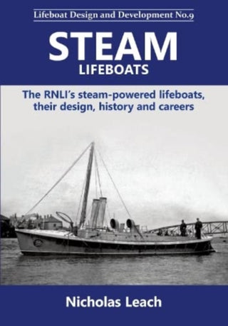 Cover image for 9781909540286 - Steam Lifeboats