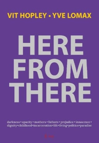 Cover image for 9781909570092 - Here from There