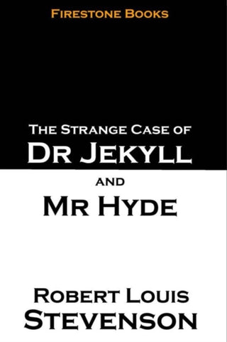 Cover image for 9781909608115 - The Strange Case of Dr Jekyll and Mr Hyde