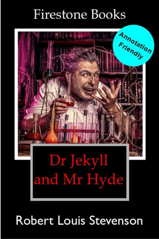 Cover image for 9781909608207 - Dr Jekyll and Mr Hyde: Annotation-Friendly Edition