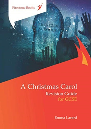 Cover image for 9781909608429 - A Christmas Carol: Revision Guide for GCSE: Dyslexia-Friendly Edition