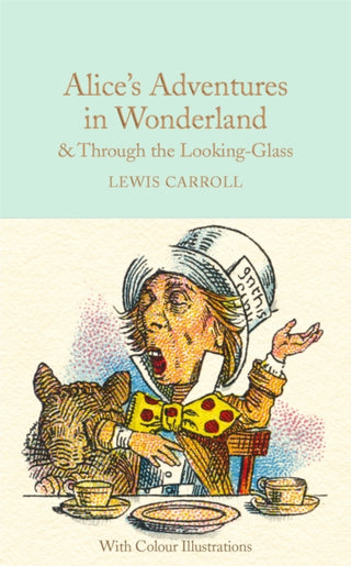 Cover image for 9781909621589 - Alice's Adventures in Wonderland and Through the Looking-Glass