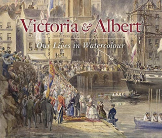 Cover image for 9781909741584 - Victoria & Albert: Our Lives in Watercolour