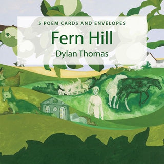 Cover image for 9781909823884 - Fern Hill Poem Cards Pack