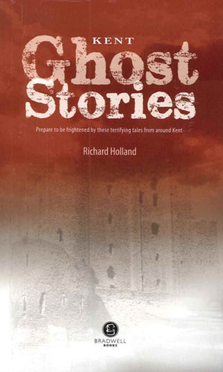 Cover image for 9781909914056 - Kent Ghost Stories