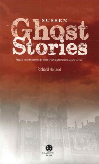 Cover image for 9781909914063 - Sussex Ghost Stories