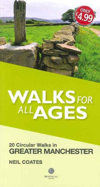 Cover image for 9781909914414 - Walks for All Ages Greater Manchester