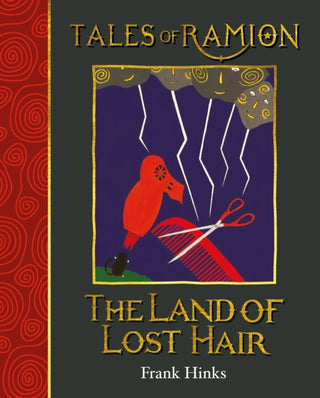 Cover image for 9781909938113 - Land of Lost Hair, The