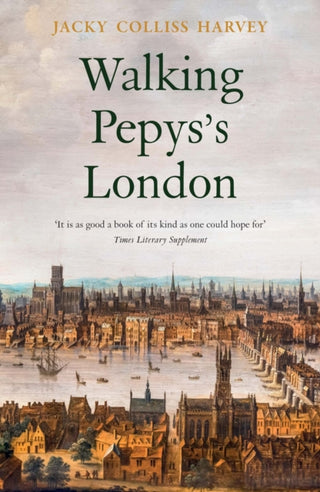 Cover image for 9781909961821 - Walking Pepys's London