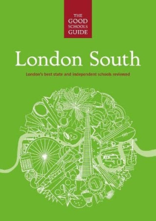 Cover image for 9781909963290 - The Good Schools Guide London South
