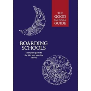 Cover image for 9781909963306 - The Good Schools Guide Boarding Schools