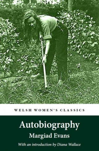 Cover image for 9781909983939 - Welsh Women's Classics: Autobiography