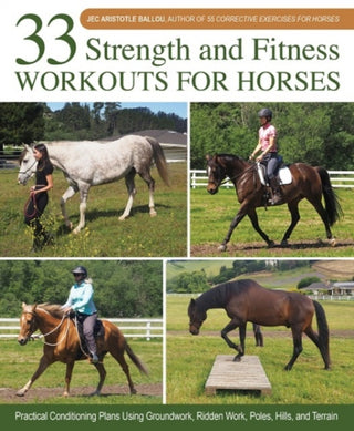 Cover image for 9781910016664 - 33 Strength and Fitness Workouts for Horses