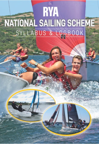 Cover image for 9781910017388 - RYA National Sailing Scheme Syllabus and Logbook